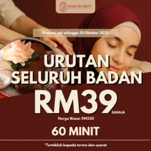 [Promo KLTS] Urutan Seluruh Badan 60 Minit